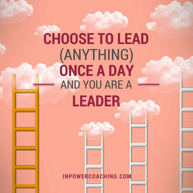 choose to lead