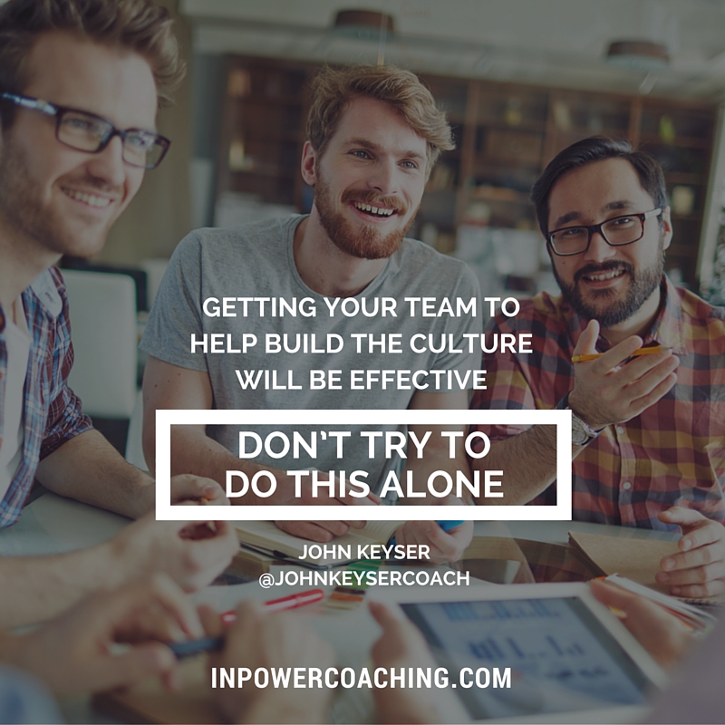 help build the culture