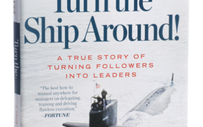 The Secrets to Empowered Leadership – Turn The Ship Around (Book Review)